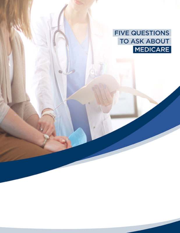 Five Questions to Ask About Medicare cover