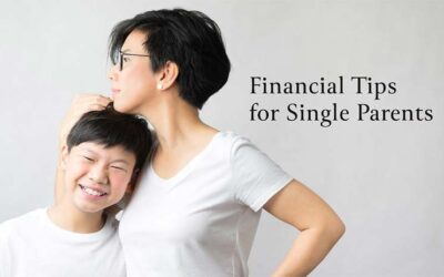 Simple Financial Strategies to Help Single Parents  ﻿Build a Stronger, More Confident Future